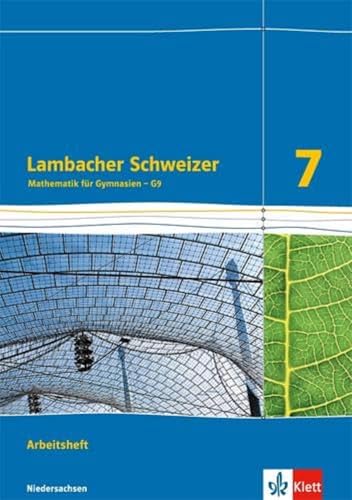 Beispielbild fr Lambacher Schweizer. Arbeitsheft plus L�sungsheft 7. Schuljahr. Niedersachsen G9 zum Verkauf von Chiron Media