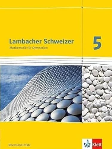 Beispielbild fr Lambacher Schweizer - Ausgabe fr Rheinland-Pfalz 2012. Schlerbuch 5. Schuljahr zum Verkauf von medimops