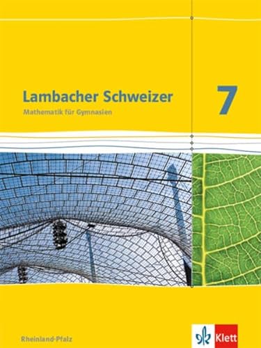 Beispielbild fr Lambacher Schweizer - Ausgabe fr Rheinland-Pfalz 2012 / Schlerbuch 7. Schuljahr zum Verkauf von medimops