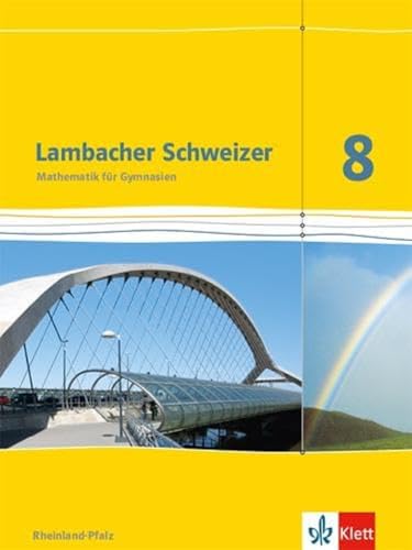 Beispielbild fr Lambacher Schweizer - Ausgabe fr Rheinland-Pfalz 2012 / Schlerbuch 8. Schuljahr zum Verkauf von medimops