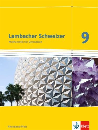 Beispielbild fr Lambacher Schweizer - Ausgabe fr Rheinland-Pfalz 2012 / Schlerbuch 9. Schuljahr zum Verkauf von medimops