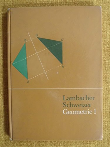 Beispielbild fr Geometrie 1. Mathematisches Unterrichtswerk zum Verkauf von Versandantiquariat BUCHvk