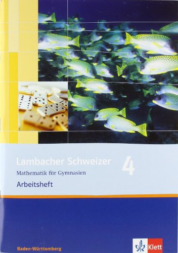 9783127343878: Lambacher Schweizer. 8. Schuljahr. Arbeitsheft plus Lsungsheft. Baden-Wrttemberg: Mathematik fr Gymnasien. Klasse 8