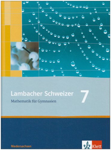 9783127345711: Lambacher Schweizer / Mathe 7/SB/Neu/NDS