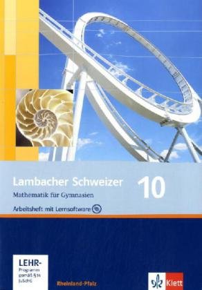 Stock image for Lambacher Schweizer - Ausgabe Rheinland-Pfalz 2005: Lambacher Schweizer - Ausgabe Rheinland-Pfalz. Arbeitsheft plus Lsungsheft mit Lernsoftware 10. Schuljahr for sale by medimops