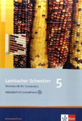 Lambacher Schweizer - Ausgabe Rheinland-Pfalz 2005 / Arbeitsheft mit Lernsoftware und Lösungsheft 5. Schuljahr - Schmid, August, Ingo Weidig und Matthias Dorn