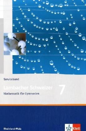 9783127346725: Lambacher Schweizer - Ausgabe Rheinland-Pfalz 2005 / Serviceband 7. Schuljahr - Schmid, August