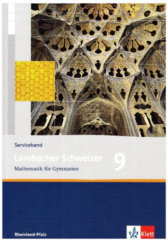 Beispielbild fr Lambacher Schweizer - Ausgabe Rheinland-Pfalz 2005: Lambacher Schweizer. Serviceband 9. Schuljahr. Ausgabe Rheinland-Pfalz zum Verkauf von medimops