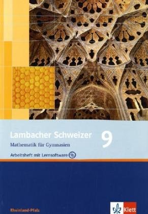 Stock image for Lambacher Schweizer - Ausgabe Rheinland-Pfalz 2005: Lambacher Schweizer - Ausgabe Rheinland-Pfalz. Arbeitsheft plus Lsungsheft mit Lernsoftware 9. Schuljahr: Mathematik fr Gymnasien for sale by medimops