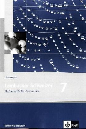 Lambacher Schweizer Mathematik 7. Ausgabe Schleswig-Holstein