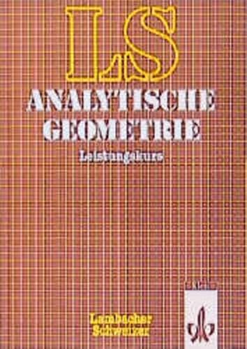 Lambacher Schweizer - Themenhefte: Lambacher-Schweizer, Analytische Geometrie, Leistungskurs - Lambacher-Schweizer