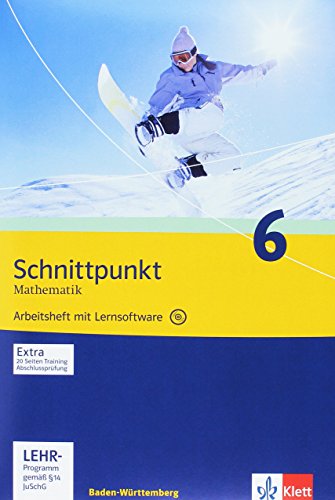 Schnittpunkt Mathematik - Ausgabe für Baden-Württemberg 2004: Schnittpunkt Mathematik - Ausgabe für Baden-Württemberg. Arbeitsheft plus Lösungsheft und Lernsoftware 10. Schuljahr: BD 6 - Dorn, Matthias