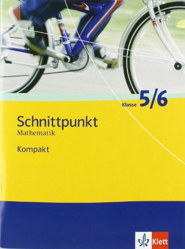 Beispielbild fr Schnittpunkt Kompakt Klasse 5/6: Schlerbuch zum Verkauf von Versandantiquariat Felix Mcke