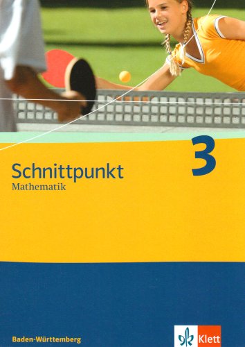 Beispielbild fr Schnittpunkt Mathematik - Ausgabe fr Baden-Wrttemberg 2004: Schnittpunkt 3. 7. Schuljahr. Schlerbuch. Baden-Wrttemberg: Mathematik fr Realschulen: BD 3 zum Verkauf von medimops