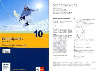 Beispielbild fr Schnittpunkt - Ausgabe fr Nordrhein-Westfalen - Neubearbeitung. Mathematik fr Realschulen. Arbeitsheft plus Lsungsheft mit Lernsoftware 10. Schuljahr zum Verkauf von medimops