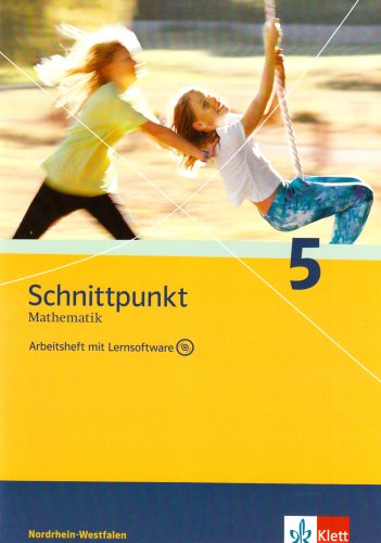 Beispielbild fr Schnittpunkt - Ausgabe fr Nordrhein-Westfalen - Neubearbeitung. Mathematik fr Realschulen: Schnittpunkt Mathematik - Neubearbeitung 5. Schuljahr. . Arbeitsheft plus Lsungsheft und Lernsoftware zum Verkauf von medimops