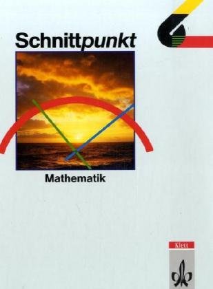 9783127416503: Schnittpunkt. 6. Schuljahr. Mathematik fr Realschulen. Schleswig-Holstein