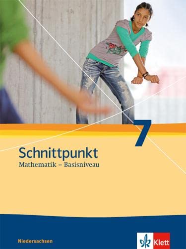 Beispielbild fr Schnittpunkt Mathematik - Ausgabe fr Niedersachsen. Schlerbuch 7. Schuljahr - Basisniveau zum Verkauf von medimops