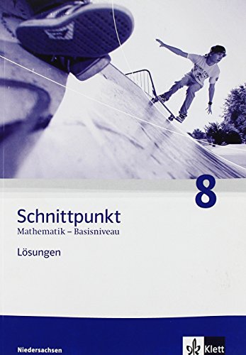 9783127422436: Schnittpunkt Mathematik - Ausgabe fr Niedersachsen / Lsungen 8. Schuljahr - Basisniveau