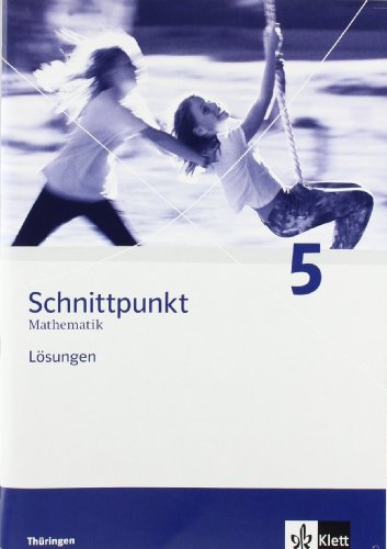 Schnittpunkt Mathematik - Ausgabe für Thüringen / Lösungen 5. Schuljahr - Unknown Author