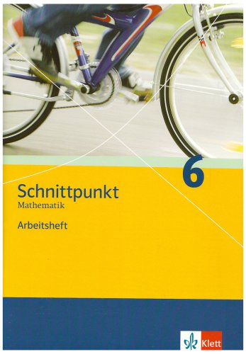 Beispielbild fr Schnittpunkt. Mathematik fr Realschulen (allgemeine Ausgabe): Schnittpunkt Mathematik - Neubearbeitung. 6. Schuljahr. Allgemeine Ausgabe: Arbeitsheft plus Lsungsheft: BD 6 zum Verkauf von medimops