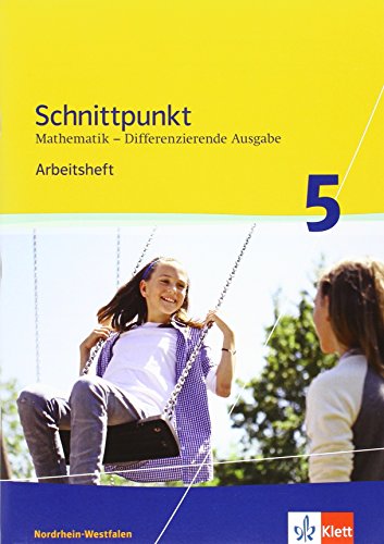 Beispielbild fr Schnittpunkt Mathematik - Differenzierende Ausgabe fr Nordrhein-Westfalen / Arbeitsheft mit Lsungsheft Mittleres Niveau 5. Schuljahr zum Verkauf von medimops