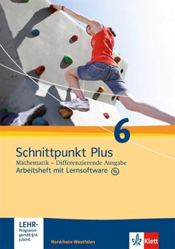 Beispielbild fr Schnittpunkt Mathematik - Differenzierende Ausgabe fr Nordrhein-Westfalen / Arbeitsheft mit Lsungsheft und Lernsoftware 6. Schuljahr zum Verkauf von medimops