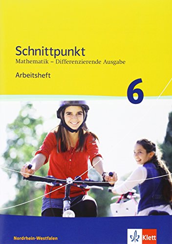 9783127424287: Schnittpunkt Mathematik - Differenzierende Ausgabe fr Nordrhein-Westfalen. Arbeitsheft mit Lsungsheft 6. Schuljahr - Mittleres Niveau