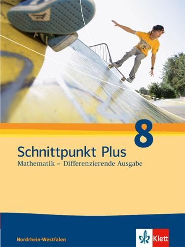 Beispielbild fr Schnittpunkt Mathematik - Differenzierende Ausgabe f�r Nordrhein-Westfalen. Sch�lerbuch 8. Schuljahr zum Verkauf von Chiron Media
