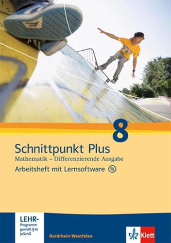 9783127424454: Schnittpunkt Mathematik - Differenzierende Ausgabe fr Nordrhein-Westfalen. Arbeitsheft mit Lsungsheft und Lernsoftware 8. Schuljahr