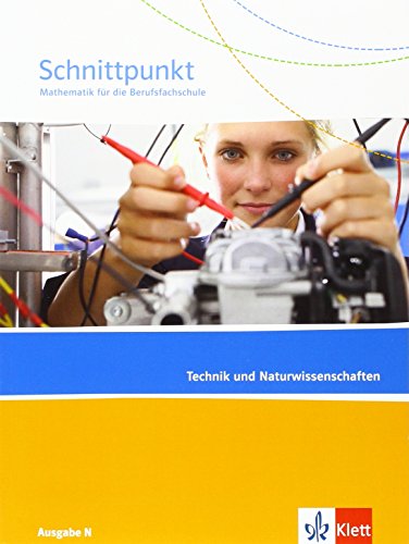 Beispielbild fr Schnittpunkt Mathematik fr die Berufsfachschule / Schlerbuch: Ausgabe N zum Verkauf von medimops