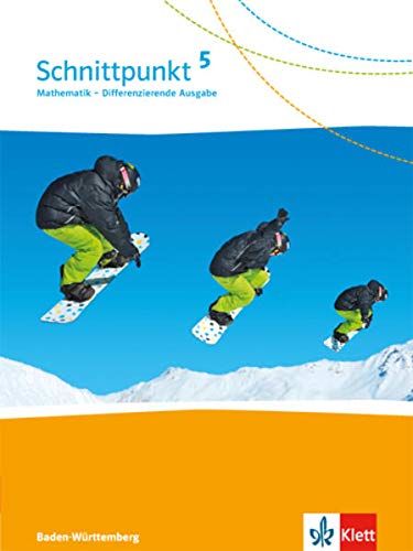 Beispielbild fr Schnittpunkt Mathematik - Differenzierende Ausgabe fr Baden-Wrttemberg / Schlerbuch 5. Schuljahr zum Verkauf von medimops