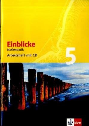 Einblicke Mathematik - Ausgabe Rheinland-Pfalz 2006: Einblicke Mathematik 5. Arbeitsheft mit CD-ROM - Unknown Author