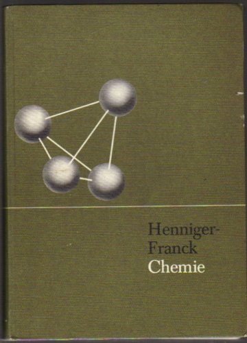 Imagen de archivo de Henniger-Franck. Lehrbuch der Chemie a la venta por Antiquariat Ottakring 1160 Wien