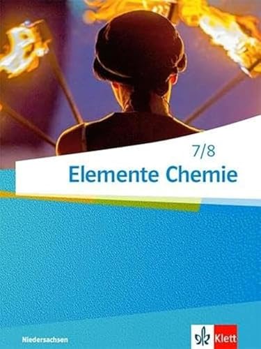 Beispielbild fr Elemente Chemie - Ausgabe Niedersachsen G8 / Schlerbuch 7./8. Klasse zum Verkauf von medimops