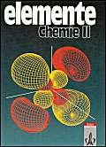 Beispielbild fr Elemente Chemie II. berregionale Ausgabe. zum Verkauf von HISPANO ALEMANA Libros, lengua y cultura