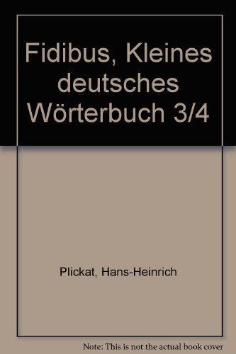 Fidibus, Kleines deutsches Wörterbuch 3/4