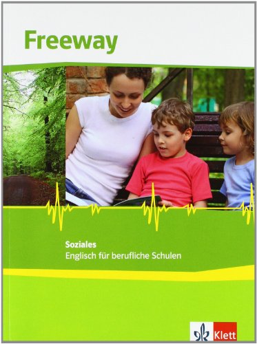 Beispielbild fr Freeway Soziales. Englisch fr berufliche Schulen: Schulbuch (Freeway. Ausgabe ab 2011) zum Verkauf von Buchmarie