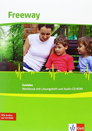 Beispielbild fr Freeway Soziales / Workbook mit Audio-CD: Englisch fr berufliche Schulen zum Verkauf von medimops