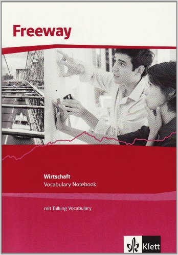 Freeway Wirtschaft. Englisch für berufliche Schulen Vocabulary Notebook - Piatzer, Sabina