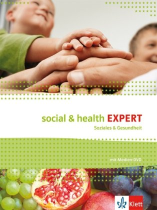 Stock image for Social & Health Expert. Sch�lerbuch mit Audio-/Video-/Daten-DVD: Englisch f�r Soziales und Gesundheit for sale by Chiron Media