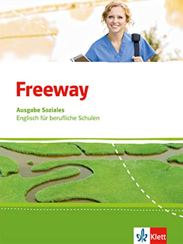 Beispielbild fr Freeway Soziales. Schlerbuch. Englisch fr berufliche Schulen ab 2017 zum Verkauf von medimops