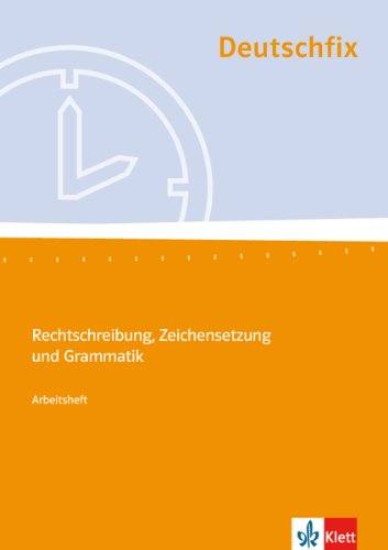 9783128038049: Deutschfix: Schulerheft 2 - Rechtschreibung, Zeichensetzung Und Grammatik