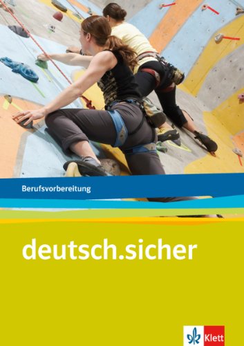 Stock image for deutsch.sicher. Deutsch fr die Berufsvorbereitung. Arbeitsheft for sale by medimops