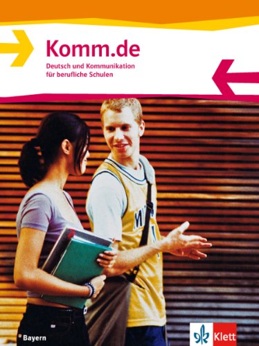 Imagen de archivo de Komm.de: Deutsch und Kommunikation fr berufliche Schulen in Bayern a la venta por medimops