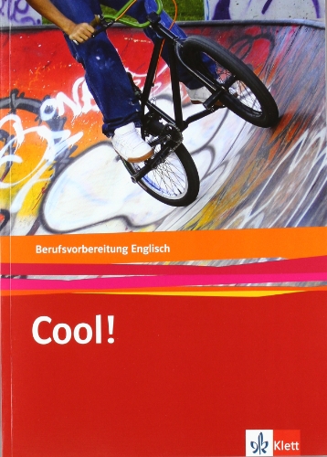 Cool! / Englisch zur Berufsvorbereitung/Berufseinstiegsklassen. Lehr-/Arbeitsbuch - Herrmann, Birgit