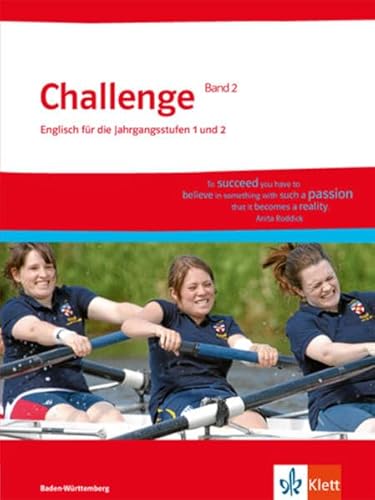 9783128083360: Challenge Baden-Wrttemberg Band 2. Schlerbuch 12./13. Klasse: Englisch fr berufliche Gymnasien. Fr die Jahrgangsstufen 1 und 2