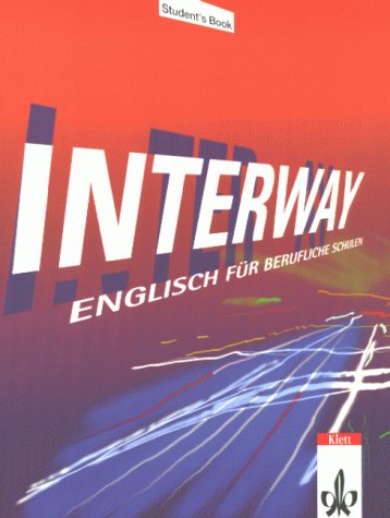 Interway, Student's Book (9783128093604) by ONeill, Helen; Philipps, Terry.