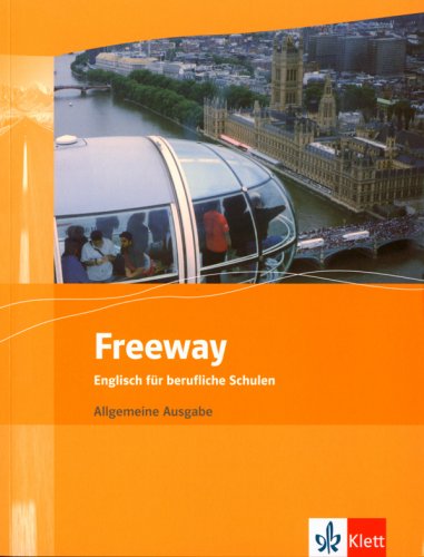 Beispielbild fr Freeway. Allgemeine Ausgabe. Schlerbuch zum Verkauf von medimops