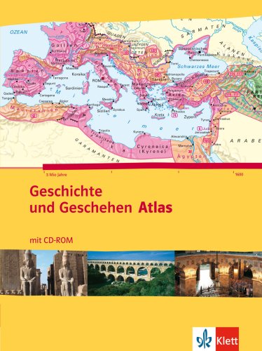 Beispielbild fr Geschichte und Geschehen. Atlas. Mit CD-ROM zum Verkauf von medimops